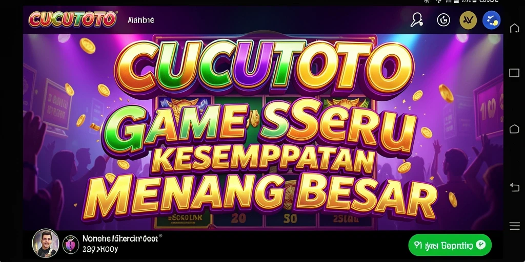 Tampilan menarik dan seru dari gameplay CUCUTOTO.